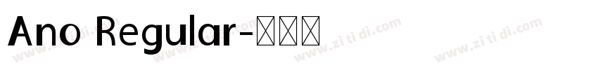 Ano Regular字体转换